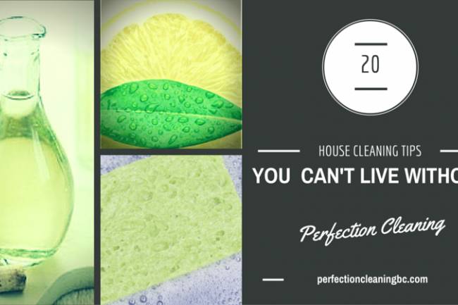 20 House Cleaning Tips You Can't Live Without